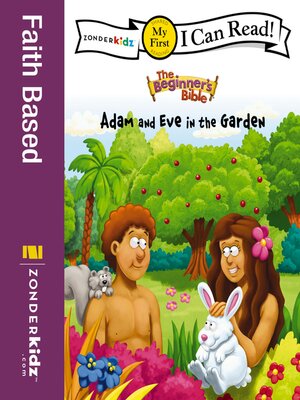 cover image of The Beginner's Bible Adam and Eve in the Garden